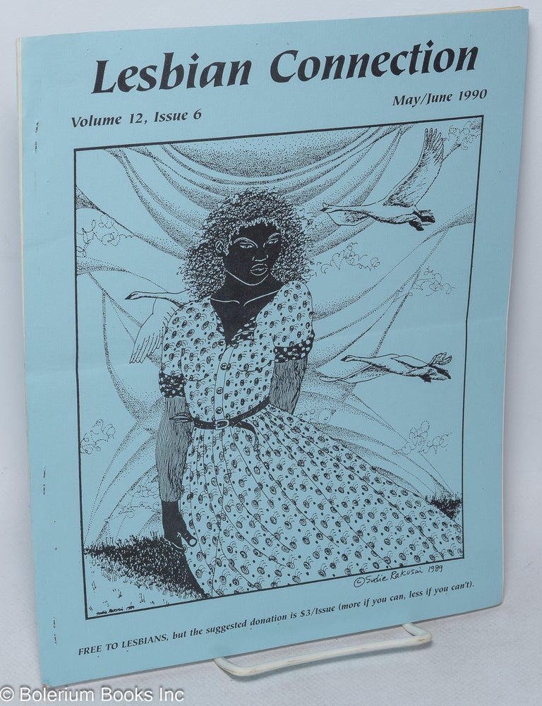 Cat.No: 317411 Lesbian Connection: for, by & about lesbians; vol. 12, #6