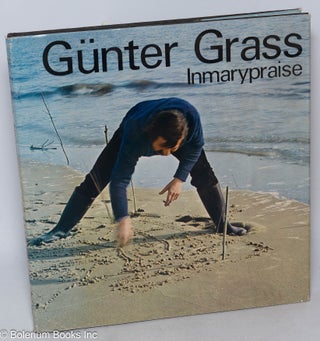 Cat.No: 317436 Inmarypraise. English translation by Christopher Middleton. A Helen and...