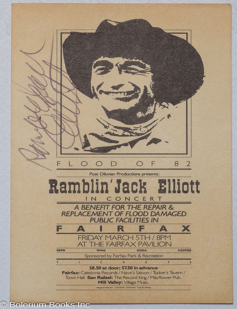 Cat.No: 317443 Flood of 82; Post Diluvian Productions presents: Ramblin' Jack Elliot in concert. A benefit for the repair & replacement of flood damaged public facilities in Fairfax [concert handbill]