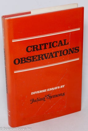 Cat.No: 317510 Critical Observations. Julian Symons
