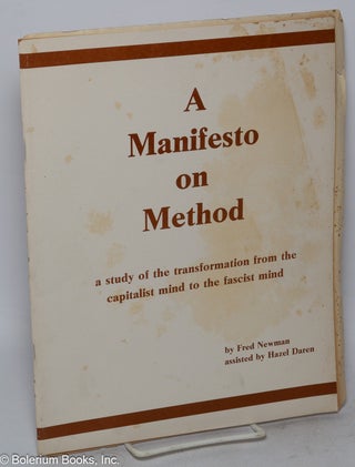 Cat.No: 317566 A manifesto on method, a study of the transformation from the capitalist...