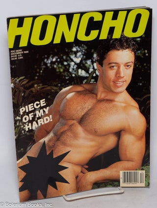 Cat.No: 317683 Honcho: the magazine for the macho male; vol. 9 #9, December 1986. Freeman...