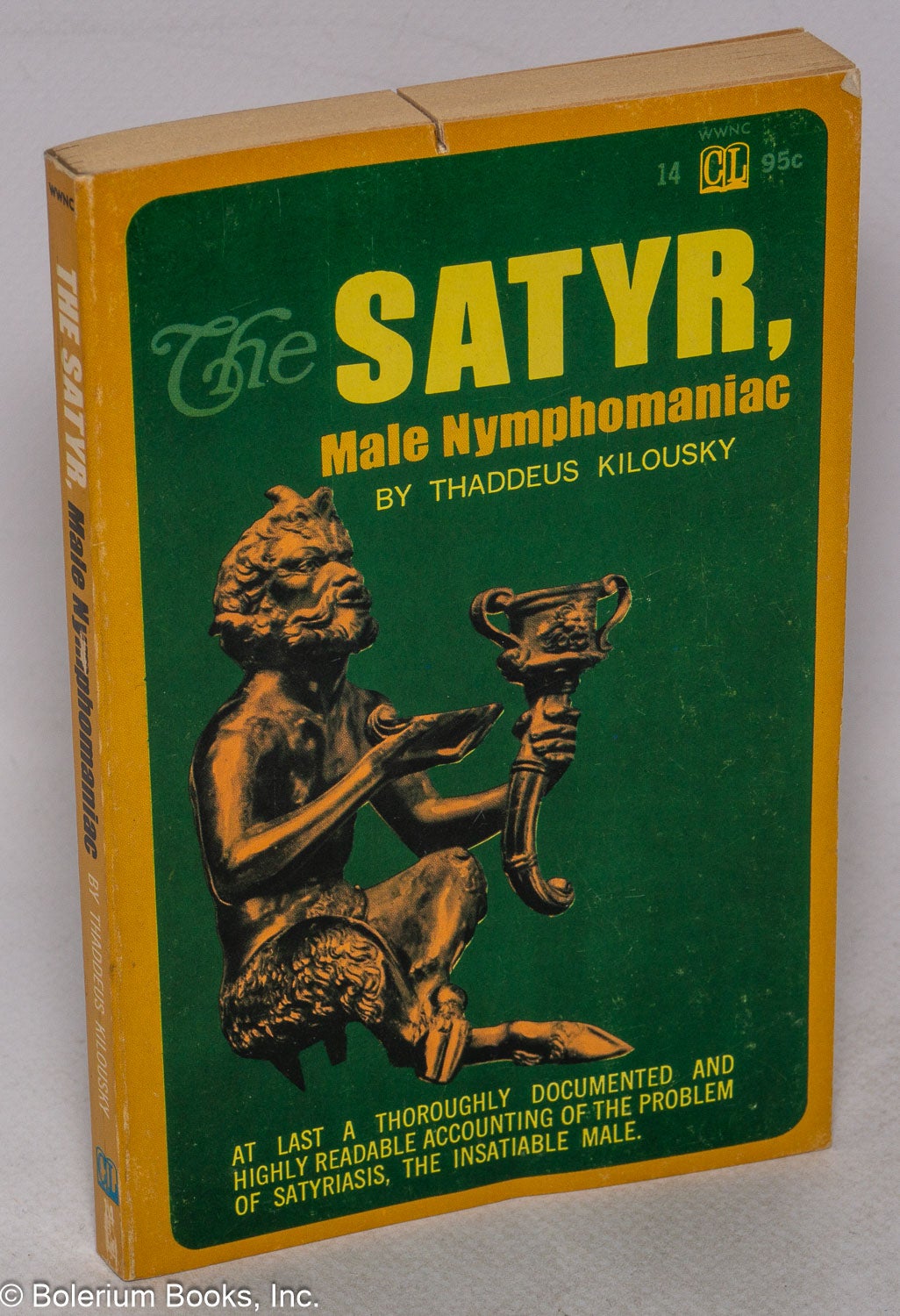 The Satyr, Male Nymphomaniac by Thaddeus Kilousky on Bolerium Books