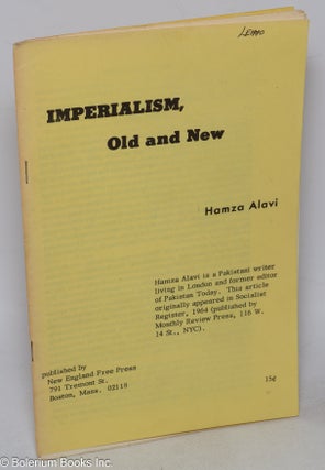 Cat.No: 317733 Imperialism old and new. Hamza Alavi