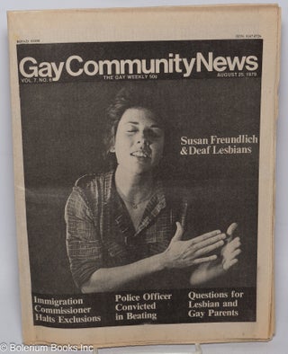 Cat.No: 317739 GCN: Gay Community News; the gay weekly; vol. 7, #6, August 25, 1979:...
