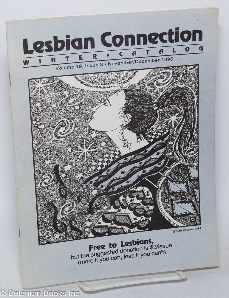 Cat.No: 317772 Lesbian Connection: for, by & about lesbians; vol. 19, #3