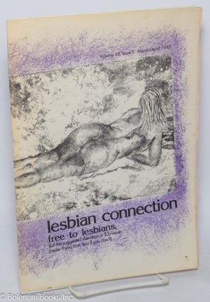 Cat.No: 317773 Lesbian Connection: for, by & about lesbians; vol. 19, #5, March/April 1997