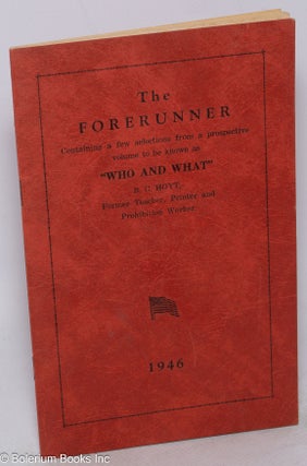 Cat.No: 317893 The Forerunner. Containing a few selections from a prospective volume to...