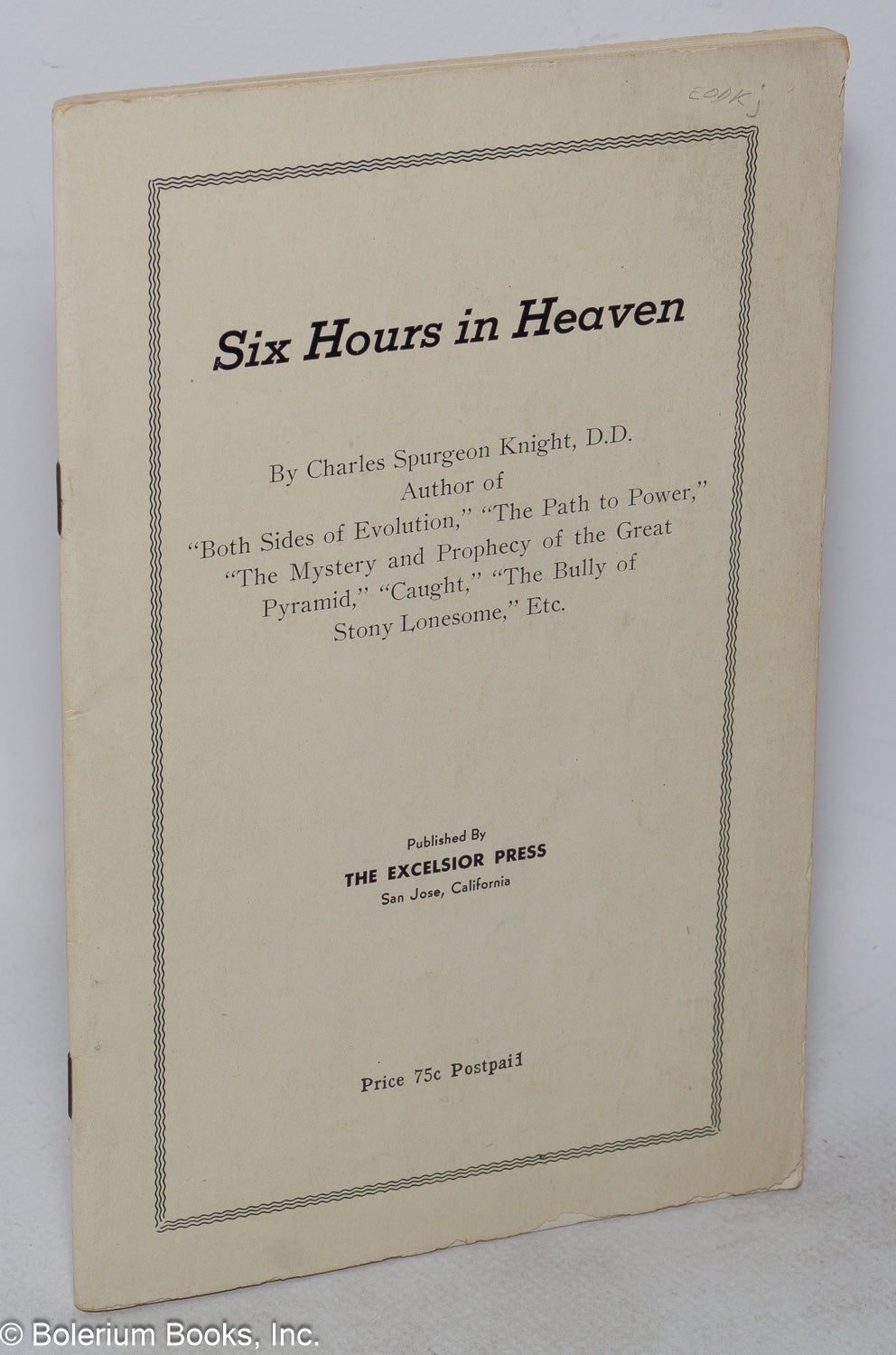 Six Hours in heaven Charles Spurgeon Knight