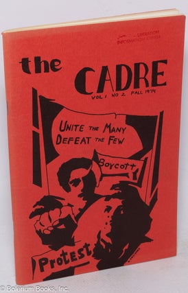 Cat.No: 317946 The Cadre. Vol. 1 no. 2 (Fall 1974