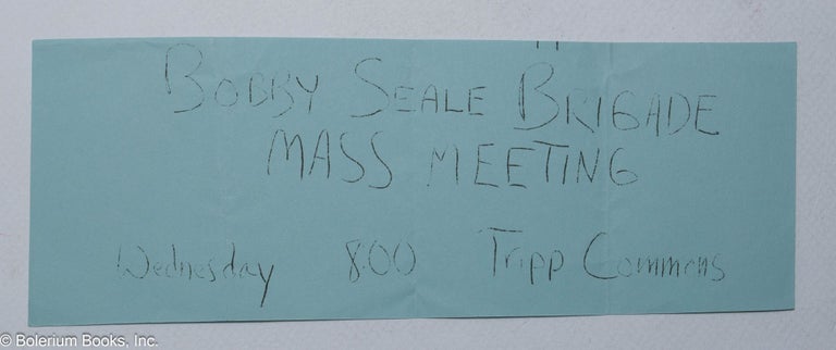 Cat.No: 317970 Boby Seale Brigade, Mass Meeting [handbill