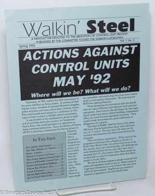 Cat.No: 318020 Walkin' Steel: a newsletter devoted to the abolition of control unit...