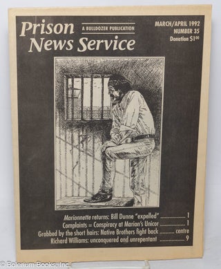 Cat.No: 318023 Prison news service: a Bulldozer publication; Number 35, March/April 1992