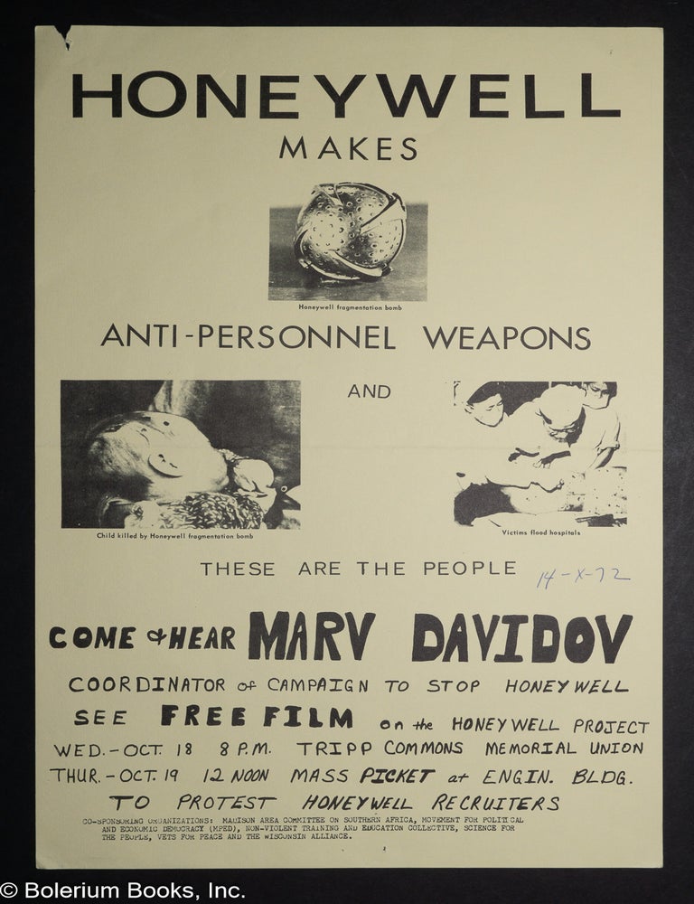 Cat.No: 318026 Honeywell makes anti-personnel weapons and these are the people. Come hear Marv Davidiv, coordinator of Campaign to Stop Honeywell.