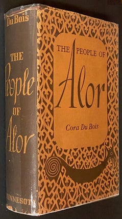 Cat.No: 318108 The People of Alor. A Social-Psychological Study of an East Indian Island,...