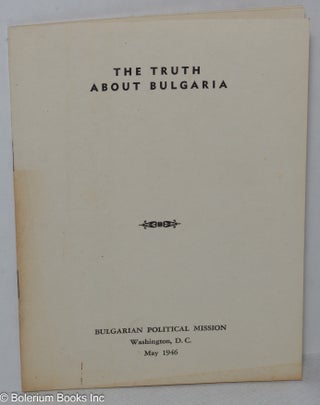 Cat.No: 318114 The truth about Bulgaria