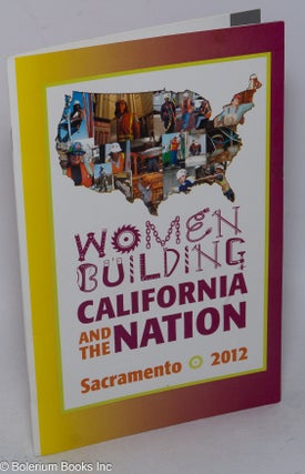Cat.No: 318119 Women Building California and the Nation: Sacramento, 2012