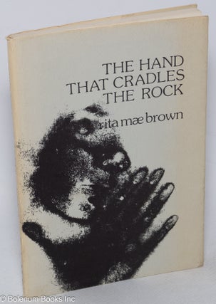 Cat.No: 318137 The Hand That Cradles the Rock. Rita Mae Brown, Randy Alfred association...