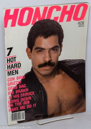 Cat.No: 318139 Honcho: the magazine for the macho male; vol. 9 #1, April 1986. Freeman...