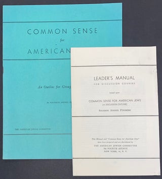 Cat.No: 318207 Common Sense for American Jews: An Outline for Common Sense Discussion...