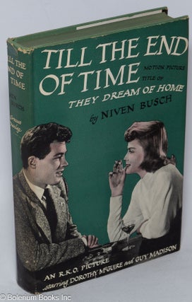 Cat.No: 318227 They Dream of Home [photoplay edition, filmed as "Till the End of Time"]....