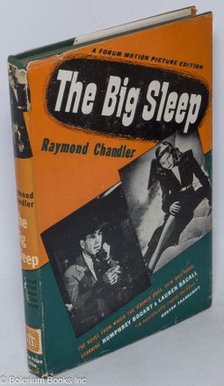 Cat.No: 318254 The Big Sleep A Forum Motion Picture Edition [photoplay edition]. Raymond...