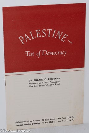Cat.No: 318270 Palestine - test of democracy. Eduard C. Lindeman