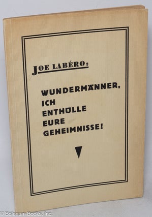 Cat.No: 318281 Wundermänner, ich enthülle eure Geheimnisse! Ein Lehr- und...