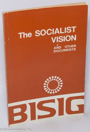 Cat.No: 318307 The socialist vision and other documents