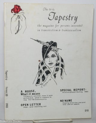 Cat.No: 318387 TV-TS Tapestry: the magazine for all persons interested in transvestism...