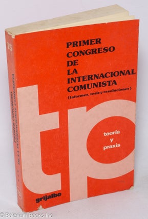 Cat.No: 318465 Primer Congreso de la Internacional Comunista. Carlos Castro