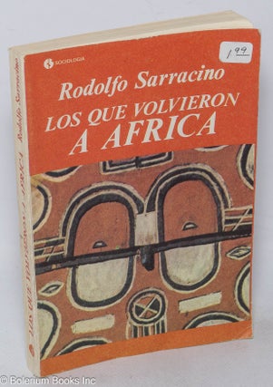 Cat.No: 318467 Los que Volvieron a Africa. Rodolfo Sarracino