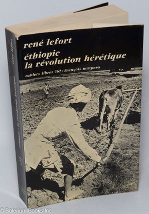 Cat.No: 318491 Éthiopie: La Révolution Hérétique. René Lefort