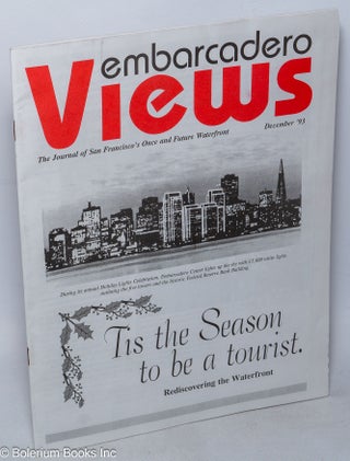 Cat.No: 318493 Embarcadero Views: the journal of San Francisco's Once & Future...