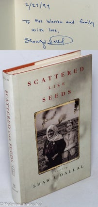 Cat.No: 318505 Scattered Like Seeds: A Novel. Shaw J. Dallal