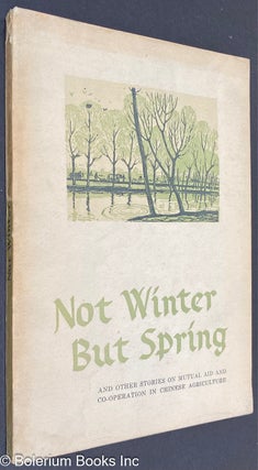 Cat.No: 318573 Not winter but spring, and other stories on mutual aid and co-operation in...