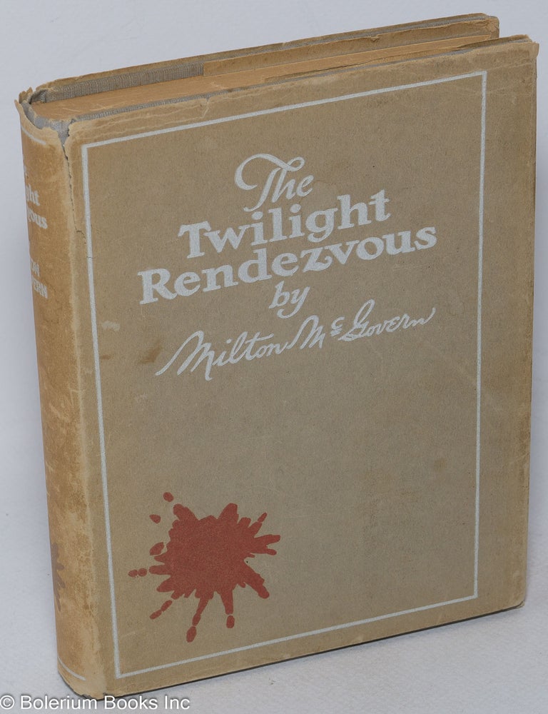Cat.No: 318612 The Twilight Rendezvous. Milton McGovern.