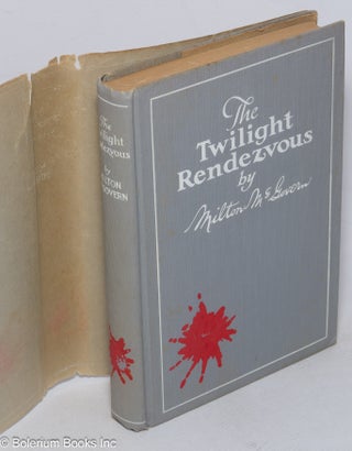 The Twilight Rendezvous