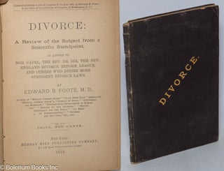 Cat.No: 318622 Divorce; a review of the subject from a scientific standpoint, in answer...