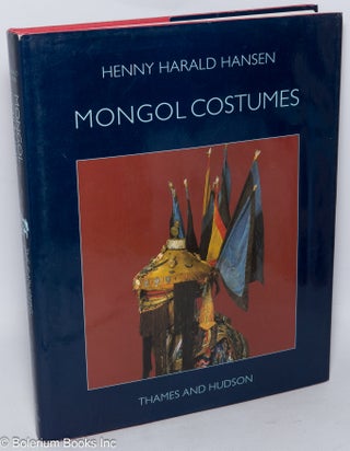 Cat.No: 318641 Mongol Costumes. Henny Harald Hansen