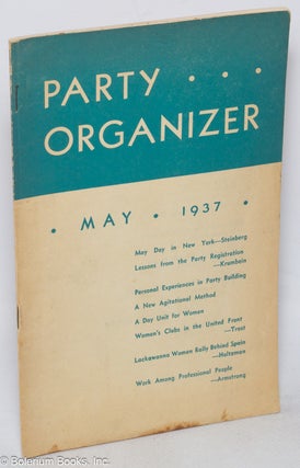 Cat.No: 318743 Party organizer, vol. 10, no 5, May 1937. Communist Party. Central Committee