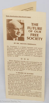 Cat.No: 318764 The Future of Our Free Society. Milton Friedman