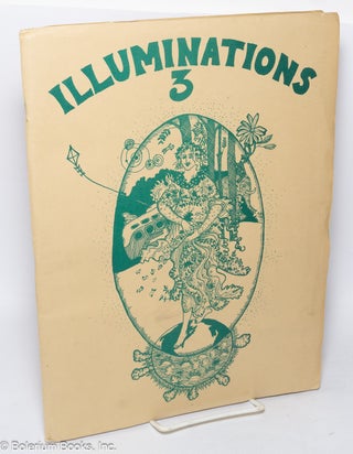 Cat.No: 318779 Illuminations: #3, Summer 1967. Norman Moser, Pablo Neruda contributor,...