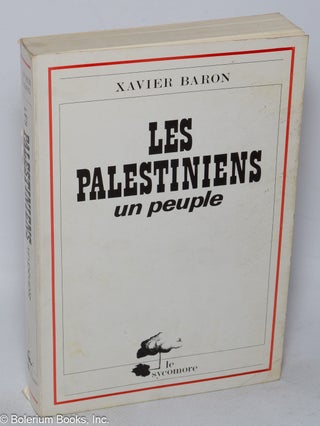 Cat.No: 318826 Les Palestiniens: Un Peuple. Xavier Baron