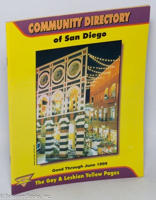 Cat.No: 318828 Community Directory of San Diego: the gay & lesbian yellow pages. Good...