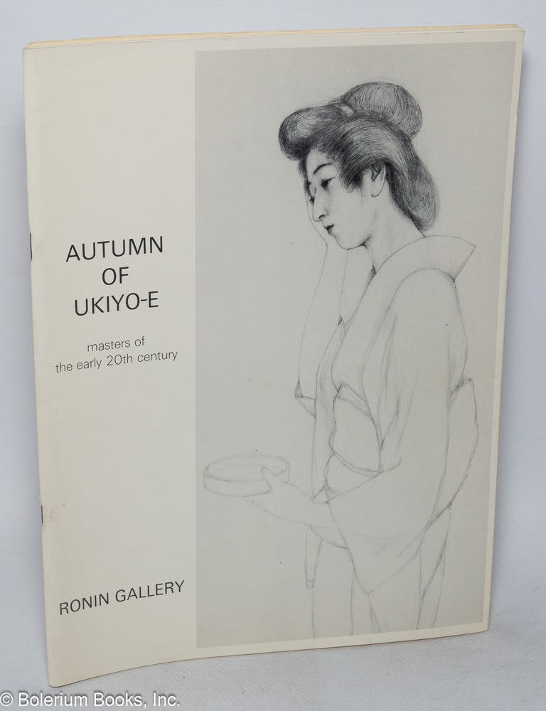Cat.No: 318857 Autumn of Ukiyo-e: masters of the early 20th century