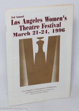 Cat.No: 318869 3rd Annual Los Angeles Women's Theatre Festival, March 21-24, 1996