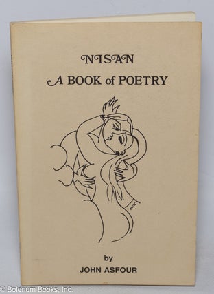 Cat.No: 318985 Nisan: A Book of Poetry. John Asfour