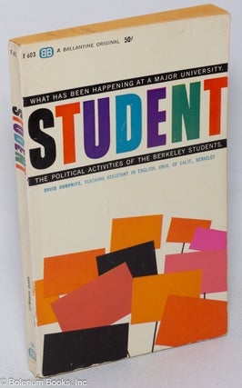 Cat.No: 319007 Student; what has been happening at a major university, the political...