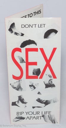 Cat.No: 319008 Don't Let Sex Rip Your Life Apart [brochure